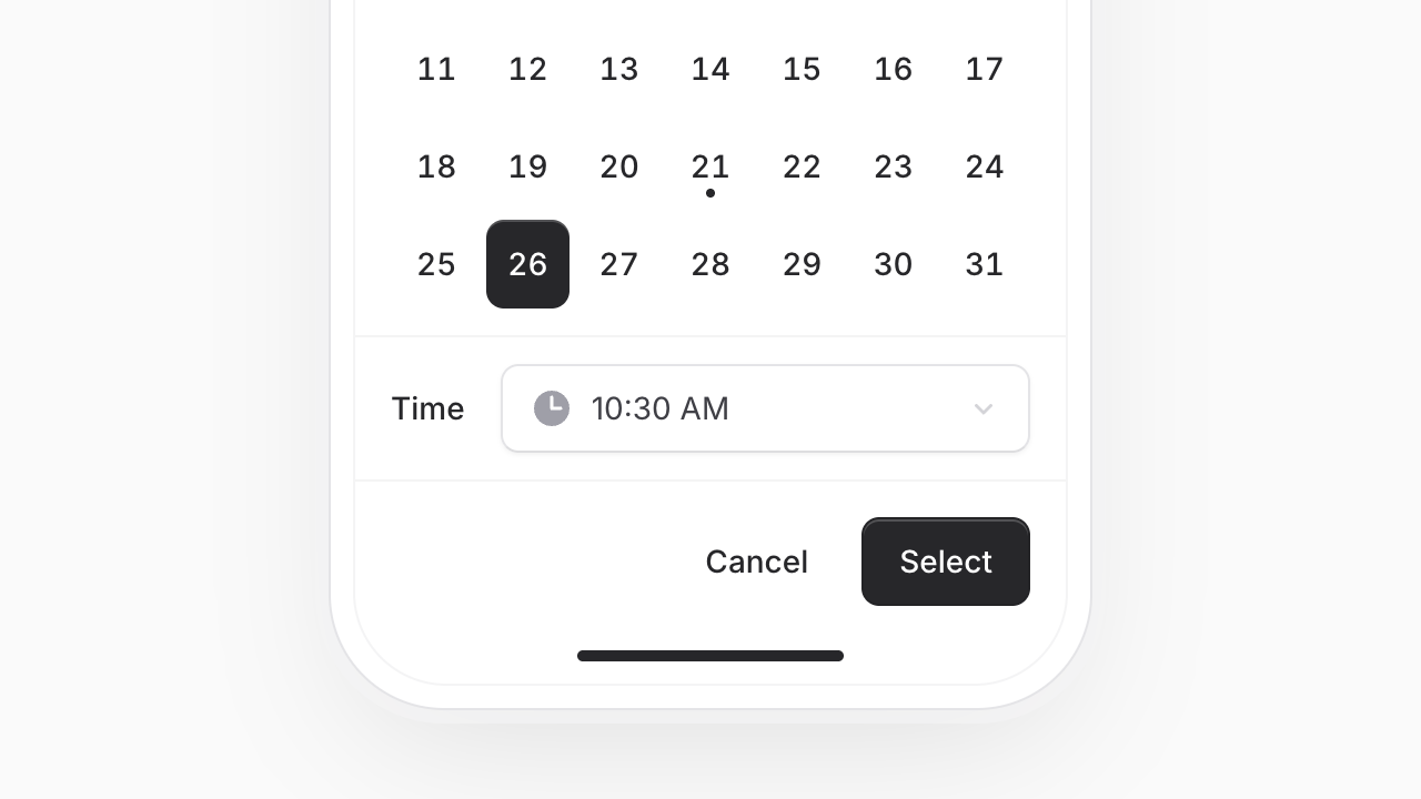 The datetime picker on a phone, with the calendar on top, a time dropdown below it, and Cancel and Select buttons at the bottom